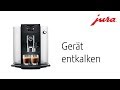 JURA E6 - Gerät entkalken