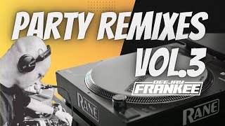 PARTY MIX REMIXES VOL.3🔥MIXED BY DJ FRANKEE | CLUB MIXES | REMIXES \u0026 MASHUPS OF POPULAR SONGS🔥