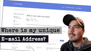 Where do I find my unique email address for TickTick?