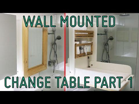 How I Built A Wall Mounted Change Table part 1 How I Built A Wall Mounted Change Table part 1