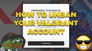 HOW TO UNBAN YOUR VALORANT ACCOUNT | THE BEST AND THE ONLY WAY