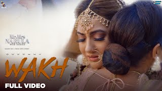 Wakh (Official Video) Gursanj - Mr & Mrs Narula - New Punjabi Song - GK Digital - Big Sound