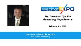 Learn How to Trade Like a Casino by Jason Love