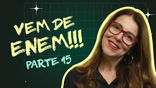 VEM DE ENEM | AULA 15