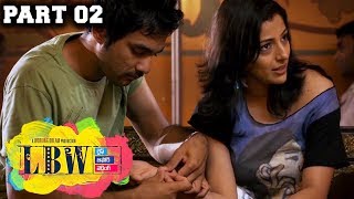 LBW (Life Before Wedding) || Sidhu Jonnalagadda, Nishanti Evani, Rohan Gudlavalleti || Part 02/11