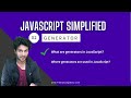 Generators in JavaScript 🔥 (Generator functions, objects, and methods) | JavaScript Simplified