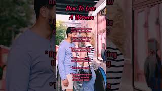 How To Lose A Women #women #relationship #love #dating #facts #shorts #youtubeshorts #fyp #viral
