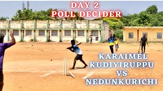 Cricket | Paramakkudi 50K | Karaimel Kudiyiruppu Vs Nedunkurichi | Day 2 Pool Decider #indvssa