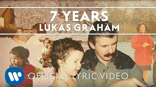 Lukas Graham - 7 Years [OFFICIAL LYRIC VIDEO]