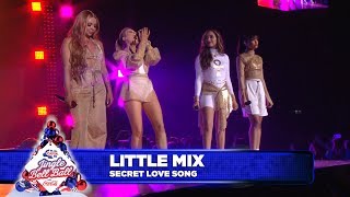 Little Mix - ‘Secret Love Song’ (Live at Capital’s Jingle Bell Ball 2018)