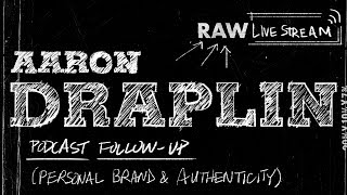 🔴 Aaron Draplin Podcast Follow-up: Personal Branding & Authenticity