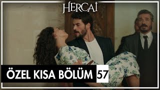 Hercai Özel Kısa Bölümler | 57. Bölüm