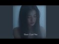 Since I Lost You