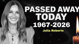 10 Famous ACTORS Who Died InThe Last Few Days