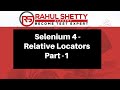 #7 - Selenium 4 newly added Relative Locators Part -1  | Rahul Shetty