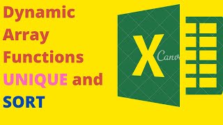 Two Excel Dynamic Array Functions UNIQUE and SORT