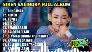 CUNDAMANI NIKEN SALINDRY FULL ALBUM TERBARU 2023 ( TANPA IKLAN )