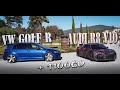 VW GOLF R & AUDI R8 V10 (T2/Ep.5) + 1100CV