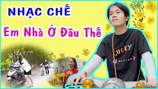 [NHẠC CHẾ] EM NHÀ Ở ĐÂU THẾ ? - Thanh Tiến Phàn  #nhacche #ttp #thanhtiếnphàn