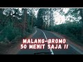 Malang-Bromo Gak sampe 1 JAM !!! Via Pakis Tumpang Gubugklakah