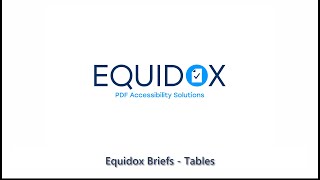 Equidox Briefs: PDF Remediation - Tables