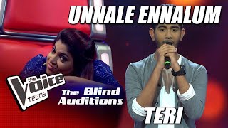 Shemil Clinson | Unnale Ennalum (Teri) | Blind Auditions | The Voice Teens Sri Lanka