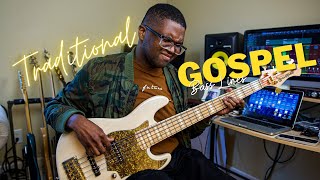 How To Play Traditional GOSPEL BASS Lines | Teach Me That