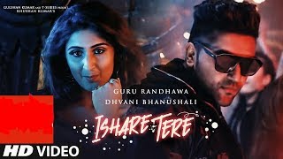 3D Audio | ISHARE TERE Official song | Guru Randhawa| Dhvani  Bhanushali