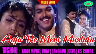 Aaja Re Meri Mustafa Full Video Song | Vishnu Tamil Movie  | Vijay | Sanghavi