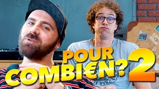 Pour Combien ? 2 - Bapt\u0026Gael