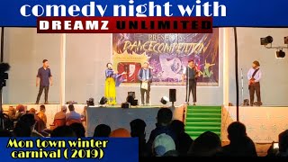 comedy night with dreamz unlimited | Mon town |nagames comedy( 2019 )
