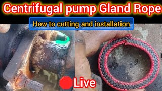 centrifugal pump gland rope cutting and installation | Gland packing installation | pump gland rope