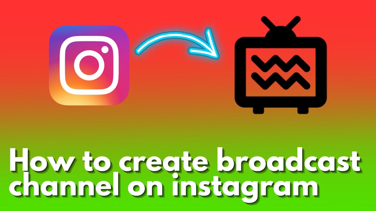 How To Create Broadcast Channel On Instagram || Instagram New Update ...