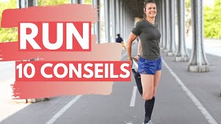 Mes 10 conseils Course à pied / Running