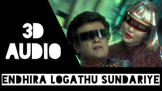 Endhira Logathu Sundariye | 2.0 | 7th sense trendy songs | 3D audio | use head phone