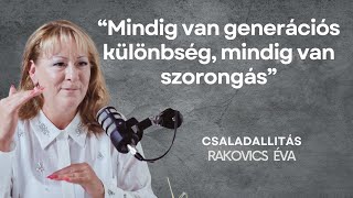 Rakovics Éva: A Családállítás Varázsa // \