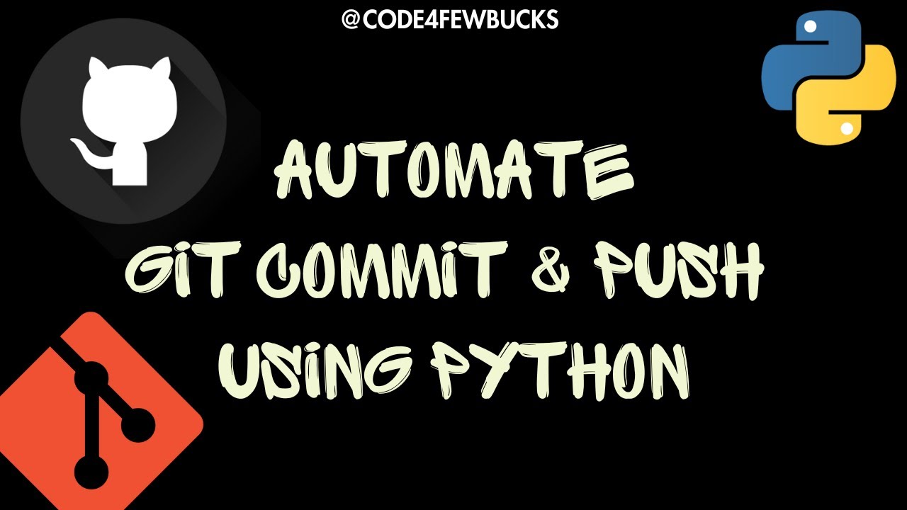 Github Commit Push Automation Using Python Git Automation Script