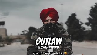 Outlaw (slow reverb) | Sidhu moose Wala  | slowed reverb  | outlaw  #song #sidhumoosewala #outlaw