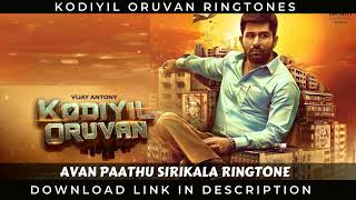 Avan Paathu Sirikala Ringtone