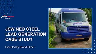 JSW Neo Steel || Lead Generation Case Study | 2021