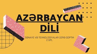 #onlineders Fənn:Azərbaycan dili