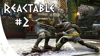 For Honor - Reactable Part 2