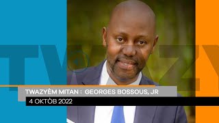 Twazyèm Mitan: Georges Bossous, Jr