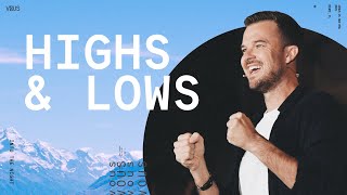 Highs & Lows — Rich Wilkerson Jr.