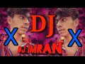 DJ Imran 24 Bangla gaan papi papi X2022 😄😄😃😄 DJ Imran 24