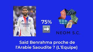 Mercato OL: Benrahma vers l'Arabie Saoudite?