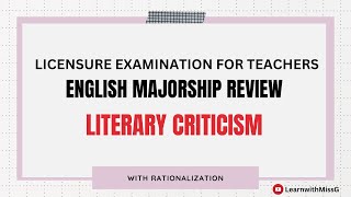 LITERARY CRITICISM - ENGLISH MAJORSHIP LET REVIEWER 2023 - New Curriculum- 30 Item Reviewer