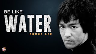 Be Like Water-  Bruce Lee Motivation [1 Minute Motivation]