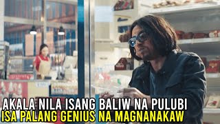 AKALA NILA ISANG BALIW, ISA PALANG GENIUS NA MAGNANAKAW