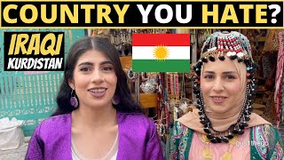 Which Country Do You HATE The Most? | IRAQI KURDISTAN